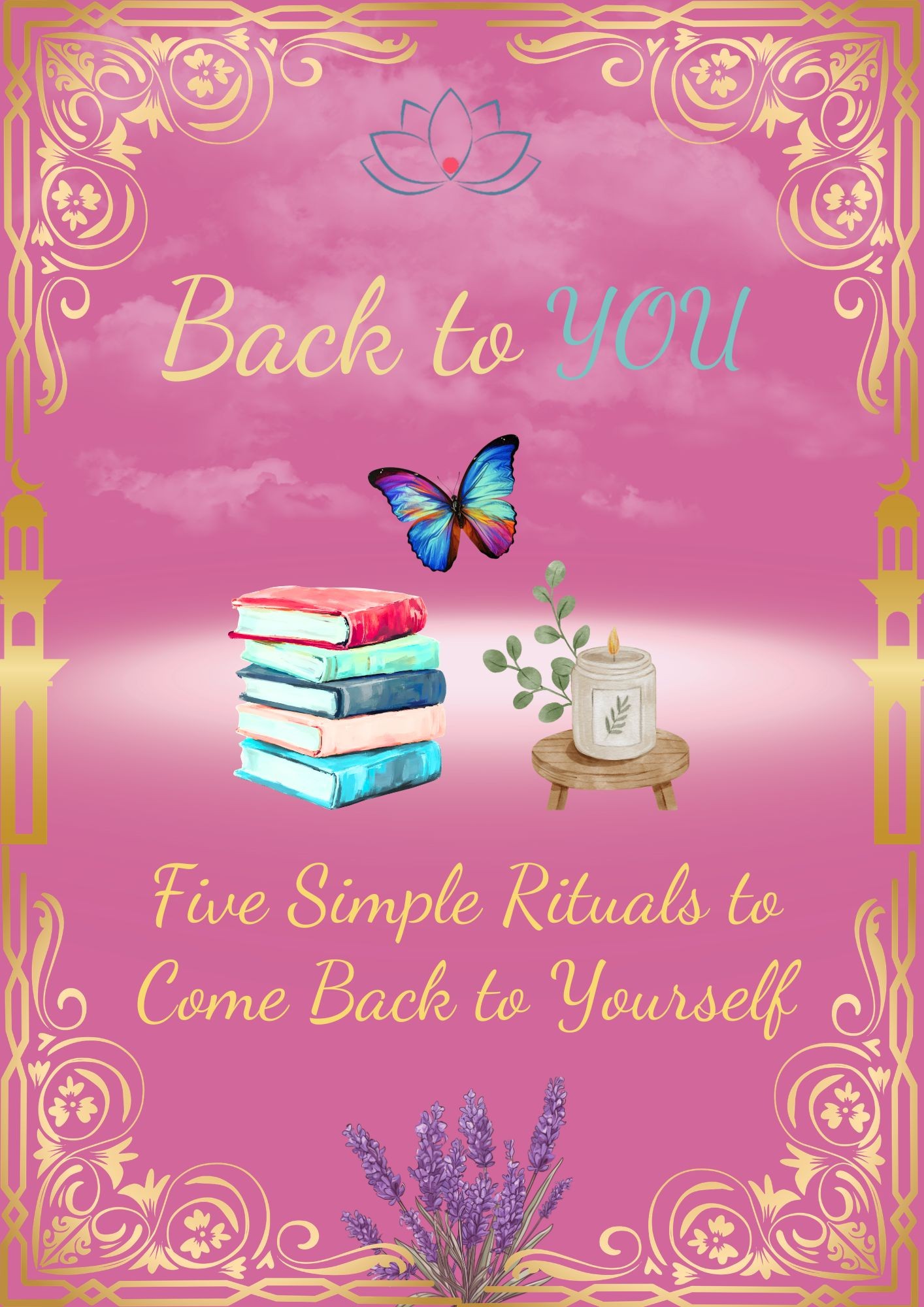 Back to You guide cover — five simple rituals to come back to yourself